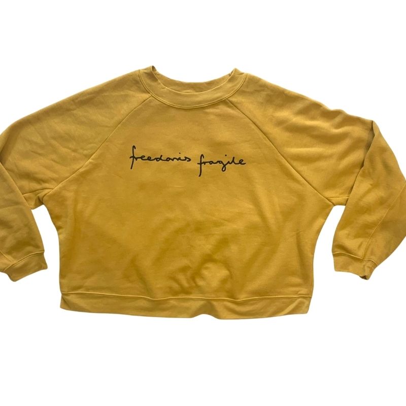 freedoms fragile sweatshirt